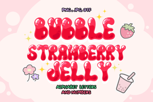 Bubble Strawberry Jelly Color Font: A Sweet Revolution in Digital Typography