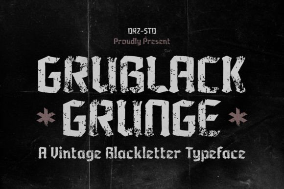 Grublack: Evaluating a Vintage Blackletter Typeface for Modern Projects