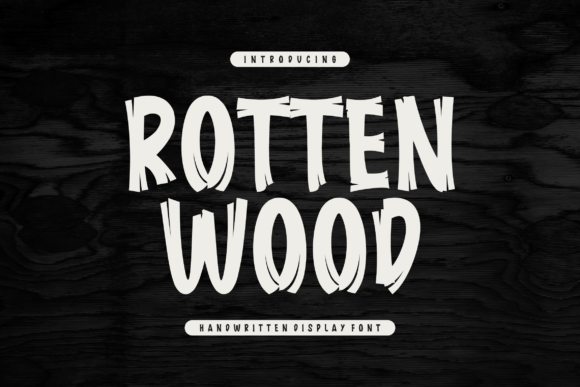 Rotten Wood: The Edgy Font for Authentic Branding