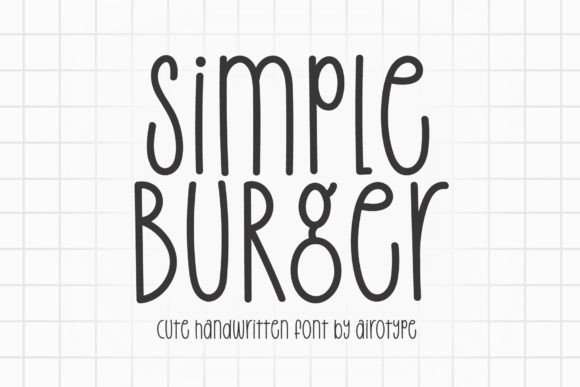 Simple Burger Font: Your Friendly Guide to Sweet Handwritten Style