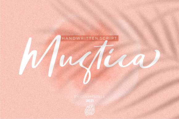 The Art of Effortless Style: Exploring the Mustica Handwritten Font